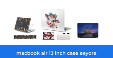 - The Top 7 Best Macbook Air 13 Inch Case Eeyore In 2023: According To Reviews.