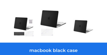 - The Top 7 Best Macbook Black Case In 2023: According To Reviews.