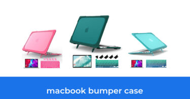 - The Top 10 Best Macbook Bumper Case In 2023: According To Reviews.