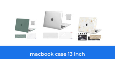 - The Top 10 Best Macbook Case 13 Inch In 2023: According To Reviews.