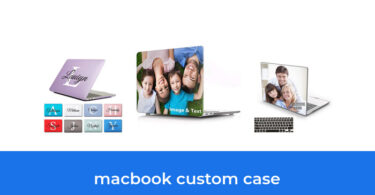 - The Top 8 Best Macbook Custom Case In 2023: According To Reviews.