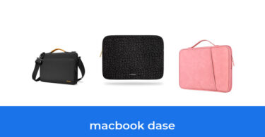 - The Top 8 Best Macbook Dase In 2023: According To Reviews.