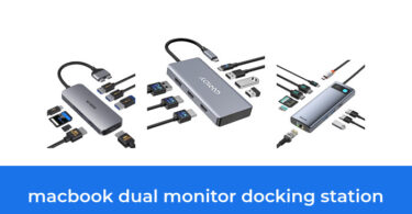 - The Top 10 Best Macbook Dual Monitor Docking Station In 2023: According To Reviews.