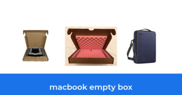 - The Top 10 Best Macbook Empty Box In 2023: According To Reviews.