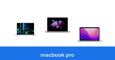 - The Top 10 Best Macbook Pro In 2023: According To Reviews.