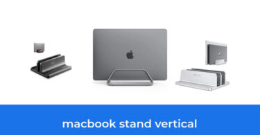 - The Top 7 Best Macbook Stand Vertical In 2023: According To Reviews.