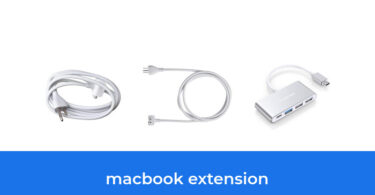 - The Top 10 Best Macbook Extension In 2023: According To Reviews.